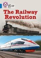 The Railway Revolution: Band 16/Sapphire - Jo Nelson - cover