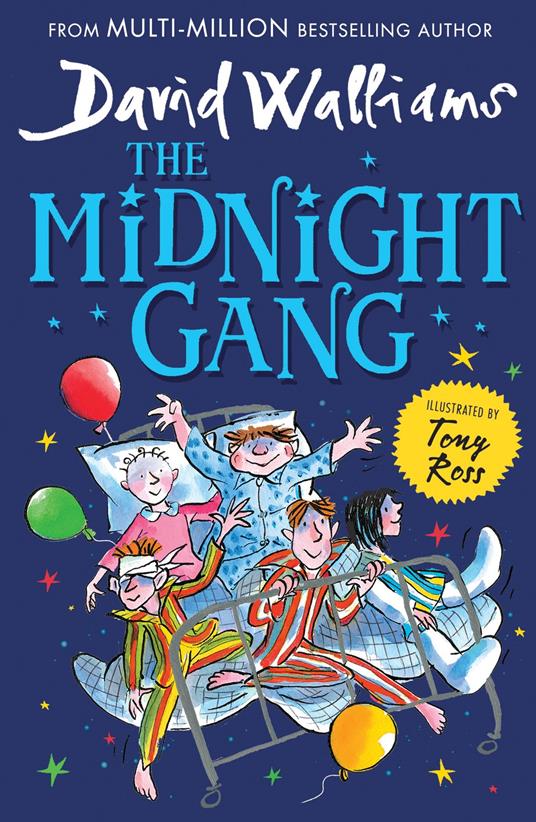 The Midnight Gang - David Walliams,Tony Ross - ebook