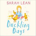 Duckling Days (Tiger Days, Book 4)