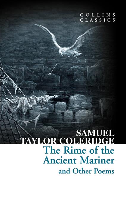 The Rime of the Ancient Mariner and Other Poems (Collins Classics)