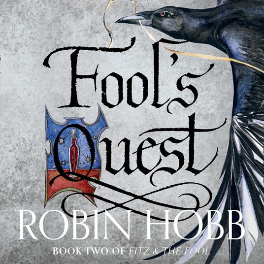 Fool’s Quest (Fitz and the Fool, Book 2)