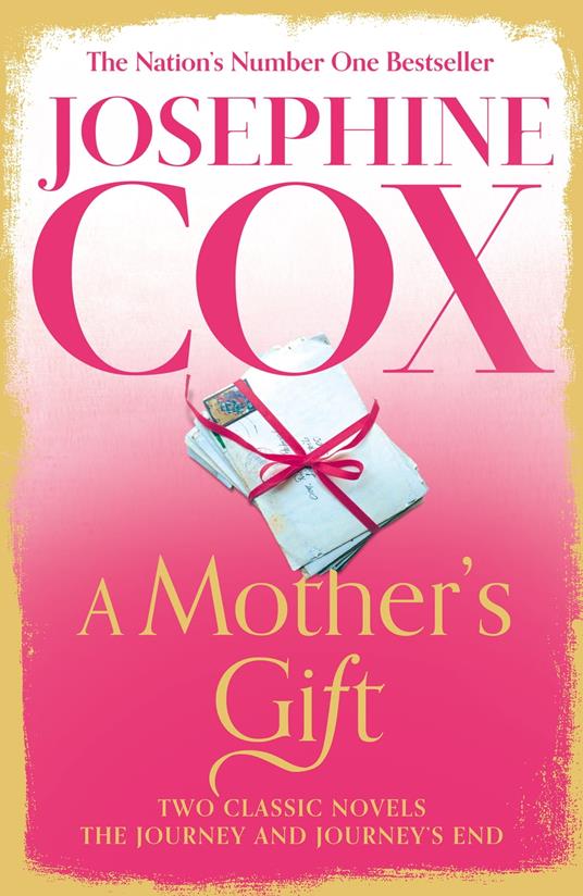 A Mother’s Gift: Two Classic Novels