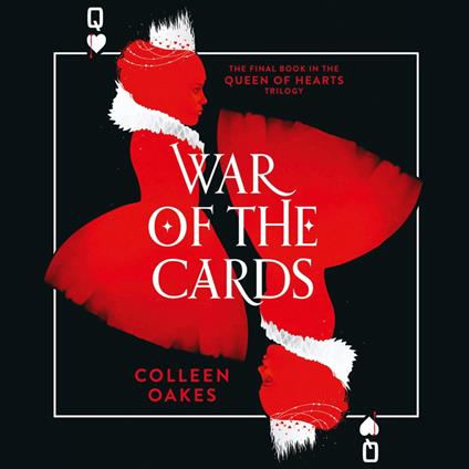 War of the Cards (Queen of Hearts, Book 3)