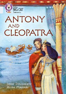 Antony and Cleopatra: Band 17/Diamond - John Dougherty - cover