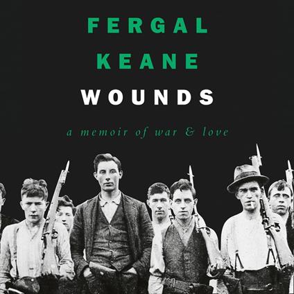 Wounds: A Memoir of War and Love