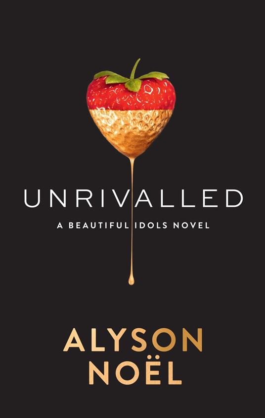 Unrivalled (Beautiful Idols, Book 1)