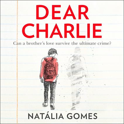 Dear Charlie: A thought provoking novel perfect for fans of Thirteen Reasons Why