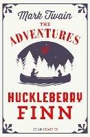 The Adventures Of Huckleberry Finn - Mark Twain - cover