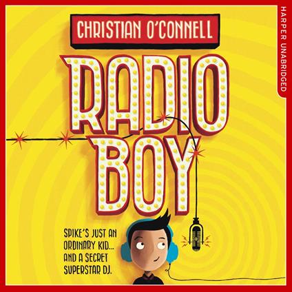 Radio Boy (Radio Boy, Book 1)