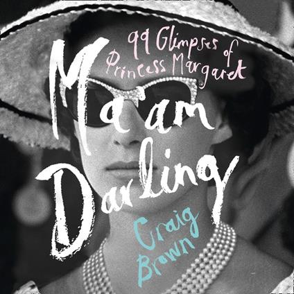 Ma’am Darling: The hilarious, bestselling royal biography, perfect for fans of The Crown