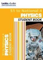 S1 to National 4 Physics: Comprehensive Textbook for the Cfe - Anna Lee,James Spence,Leckie - cover