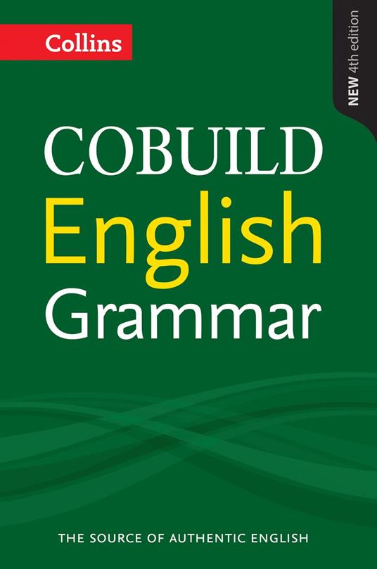 COBUILD English Grammar (Collins COBUILD Grammar)