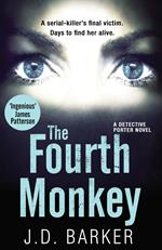 The Fourth Monkey (A Detective Porter novel)