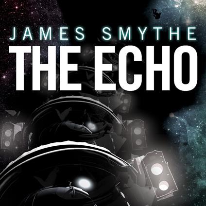 The Echo (The Anomaly Quartet, Book 2)