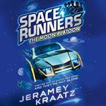 The Moon Platoon (Space Runners, Book 1)