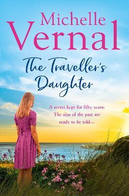 The Traveller’s Daughter - Michelle Vernal - cover