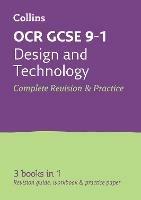 OCR GCSE 9-1 Design & Technology All-in-One Complete Revision and Practice: Ideal for Home Learning, 2023 and 2024 Exams - Collins GCSE - cover