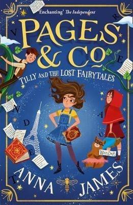 Pages & Co.: Tilly and the Lost Fairy Tales - Anna James - cover