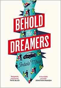 Behold the Dreamers: An Oprah's Book Club Pick - Imbolo Mbue - cover