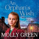 An Orphan’s Wish: The new, most heartwarming historical fiction novel you will read this year