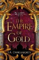 The Empire of Gold - Shannon Chakraborty - cover