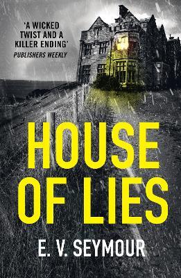 House of Lies - E. V. Seymour - cover