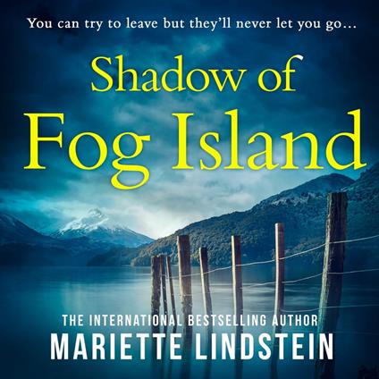 Shadow of Fog Island: From the international bestselling author comes the most chilling psychological thriller set in a deadly cult (Fog Island Trilogy, Book 2)