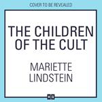 The Children of the Cult: From the international bestselling author comes the dramatic third book in the Fog Island Trilogy, set in a modern-day cult (Fog Island Trilogy, Book 3)