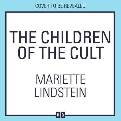 The Children of the Cult: From the international bestselling author comes the dramatic third book in the Fog Island Trilogy, set in a modern-day cult (Fog Island Trilogy, Book 3)