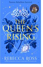 The Queen’s Rising (The Queen’s Rising, Book 1)