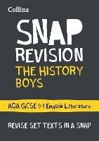 The History Boys: AQA GCSE 9-1 English Literature Text Guide: Ideal for the 2024 and 2025 Exams - Collins GCSE - cover