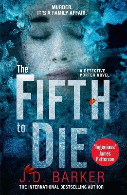 The Fifth to Die - J.D. Barker - cover