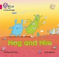 Mog and Mim: Band 01b/Pink B - Catherine Coe - cover