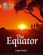 The Equator: Band 06/Orange