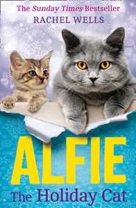 Ebook Alfie the Holiday Cat (Alfie series, Book 4) Rachel Wells