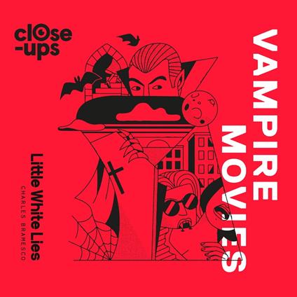 Vampire Movies (Close-Ups, Book 2)