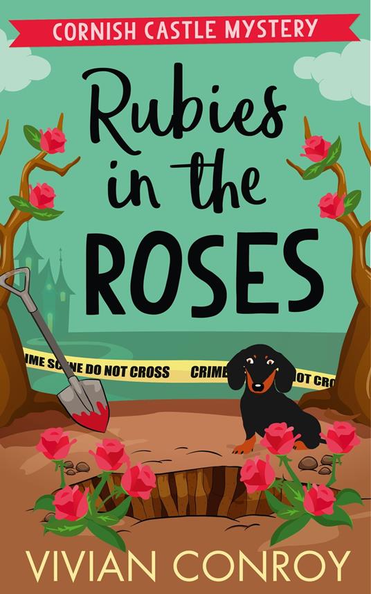 Rubies in the Roses (Cornish Castle Mystery, Book 2)