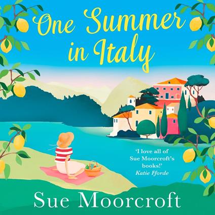 One Summer in Italy: The most uplifting romance you’ll read this summer!