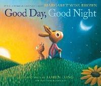 Good Day, Good Night - Margaret Wise Brown - cover