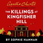 The Killings at Kingfisher Hill: The New Hercule Poirot Mystery