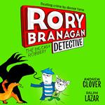 The Big Cash Robbery (Rory Branagan (Detective), Book 3)