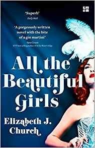 All the Beautiful Girls: An Uplifting Story of Freedom, Love and Identity - Elizabeth J Church - cover