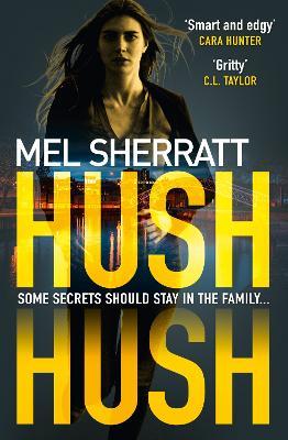 Hush Hush - Mel Sherratt - cover