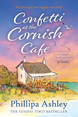 Confetti at the Cornish Café - Phillipa Ashley - cover