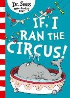 If I Ran The Circus