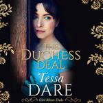 The Duchess Deal: A stunning Regency romance from the New York Times bestselling author. Perfect for fans of Bridgerton