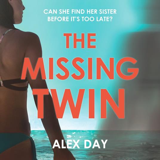 The Missing Twin: A gripping debut psychological thriller with a killer twist