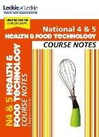 National 4/5 Health and Food Technology: Comprehensive Textbook to Learn Cfe Topics - Edna Hepburn,Lynn Smith,Leckie - cover
