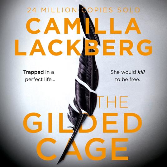 The Gilded Cage: The gripping, escapist new crime suspense thriller from the No. 1 international bestselling author