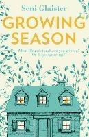 Growing Season - Seni Glaister - cover
